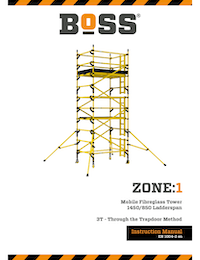 BoSS Instruction Manual Zone:1 Fibreglass Access Tower
