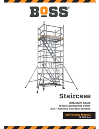 BoSS Instruction Manual Staircase Tower with Multi-Guard