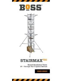 StairMAX 700 Braced User Guide